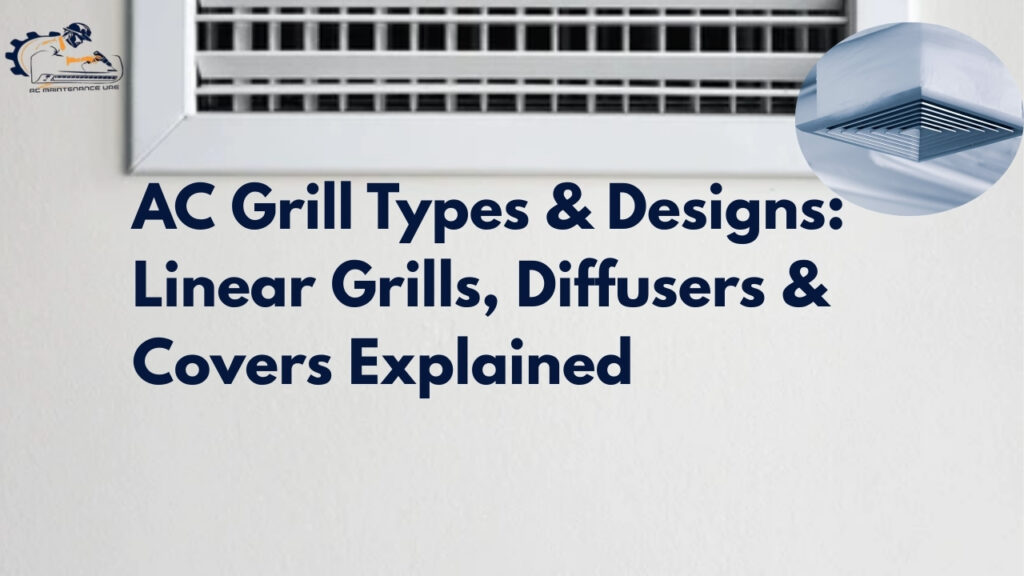 AC Grill Types & Designs: Linear Grills & Diffusers