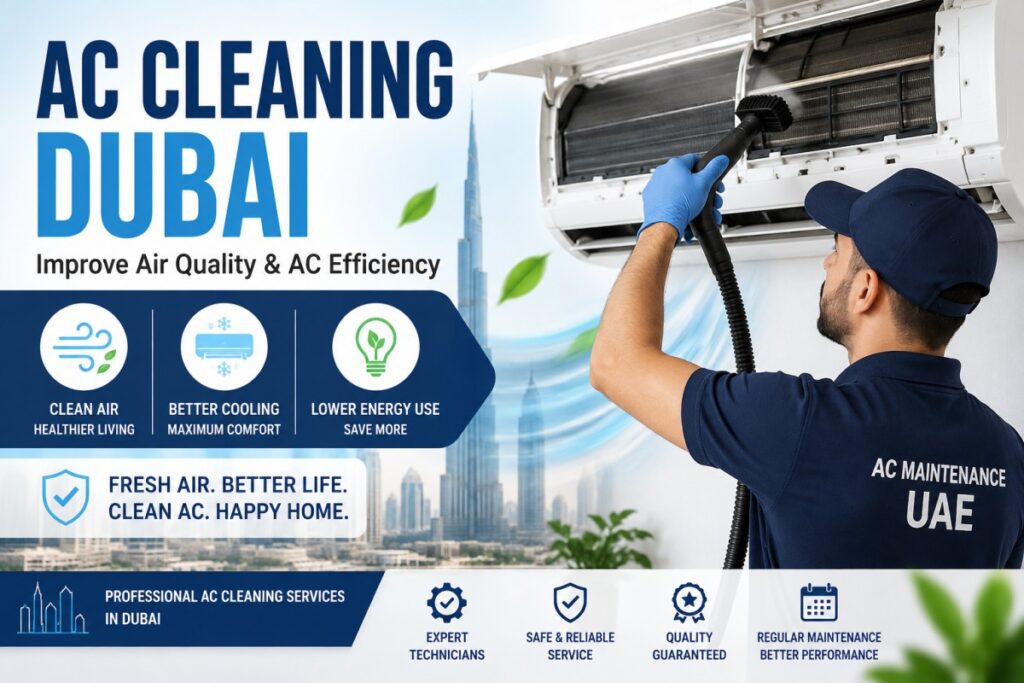How AC Cleaning Dubai - Improve Air Quality & AC Efficiency AC Cleaning Dubai